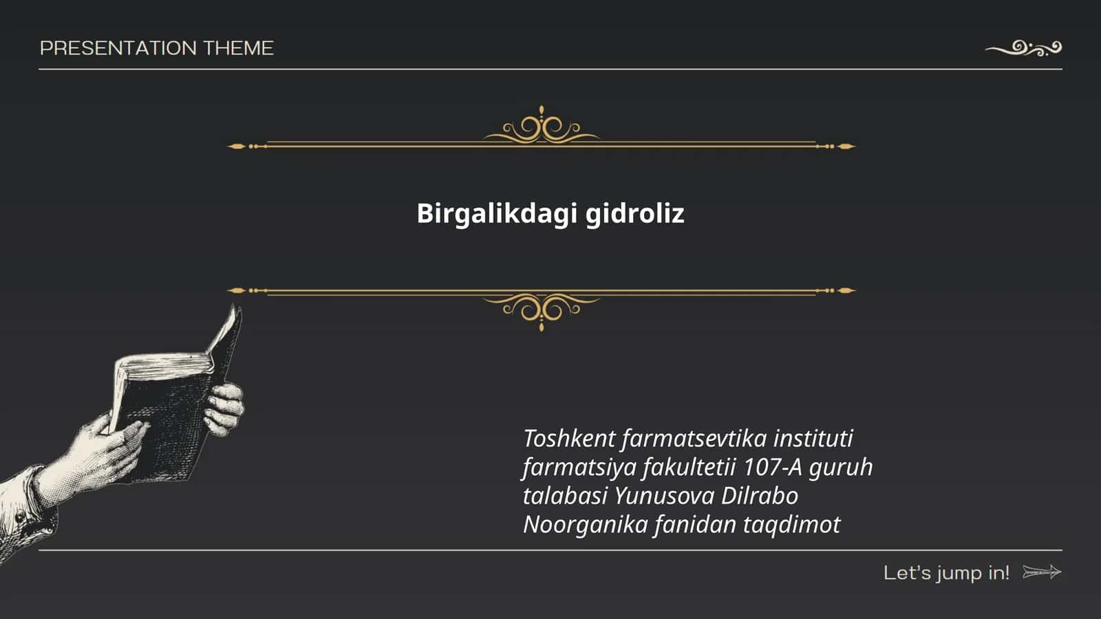 Birgalikdagi gidroliz 1
