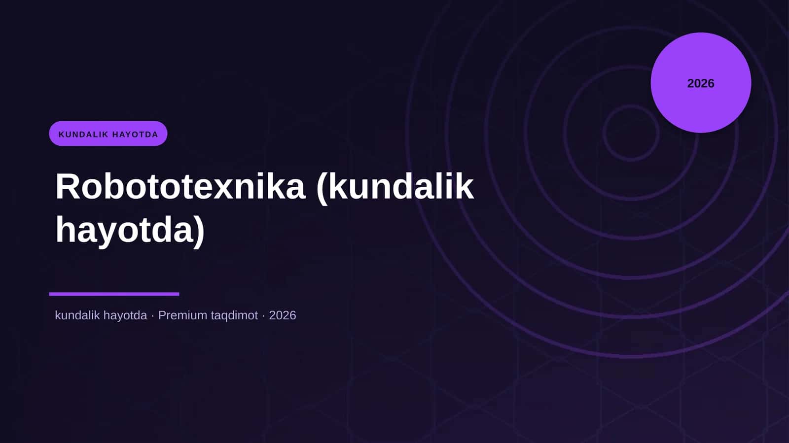 Robototexnika (kundalik hayotda) 1