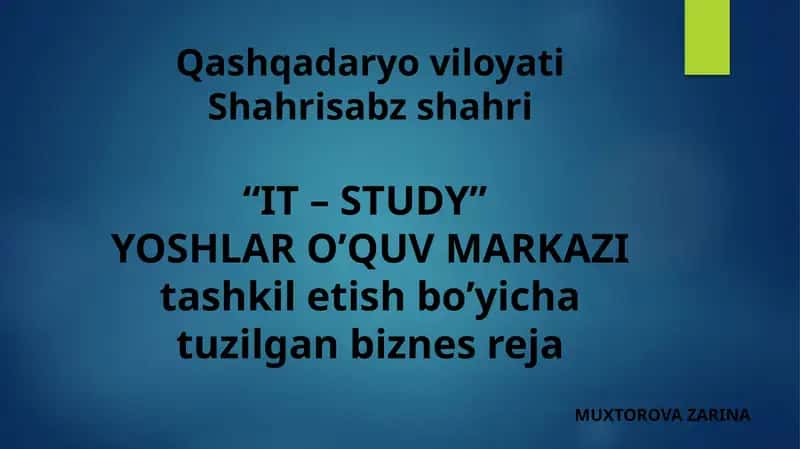 IT – STUDY YOSHLAR O’QUV MARKAZI 1