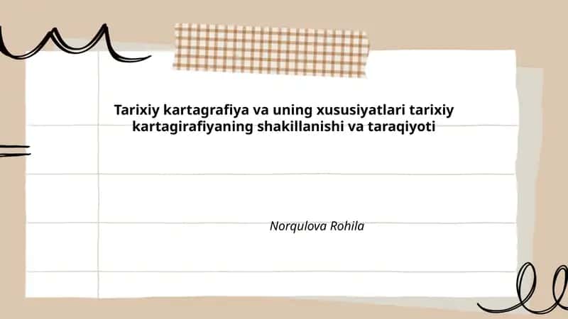 Tarixiy kartagrafiya va uning xususiyatlari 1