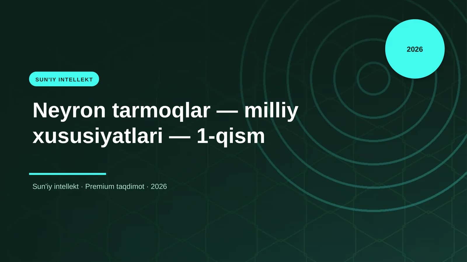 Neyron tarmoqlar — milliy xususiyatlari — 1-qism 1