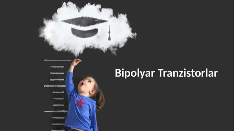 Bipolyar Tranzistorlar 1