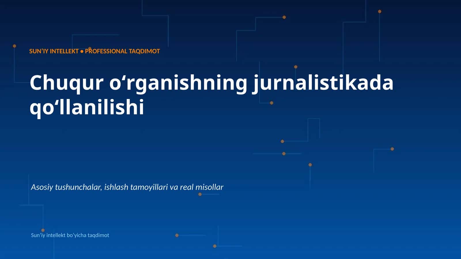 Sunʼiy intellekt • Professional taqdimot 1