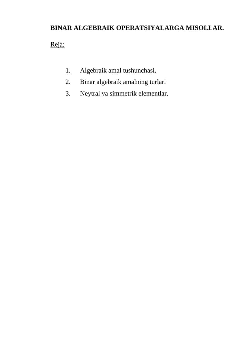 BINAR ALGEBRAIK OPERATSIYALARGA MISOLLAR 1