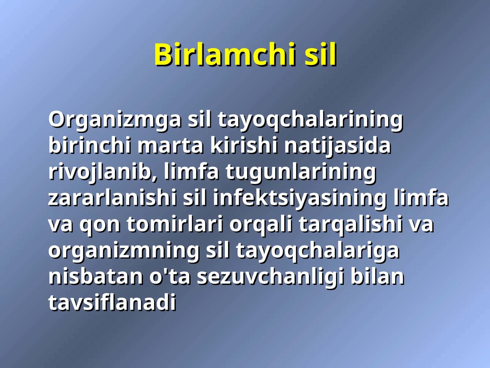 Birlamchi sil 1