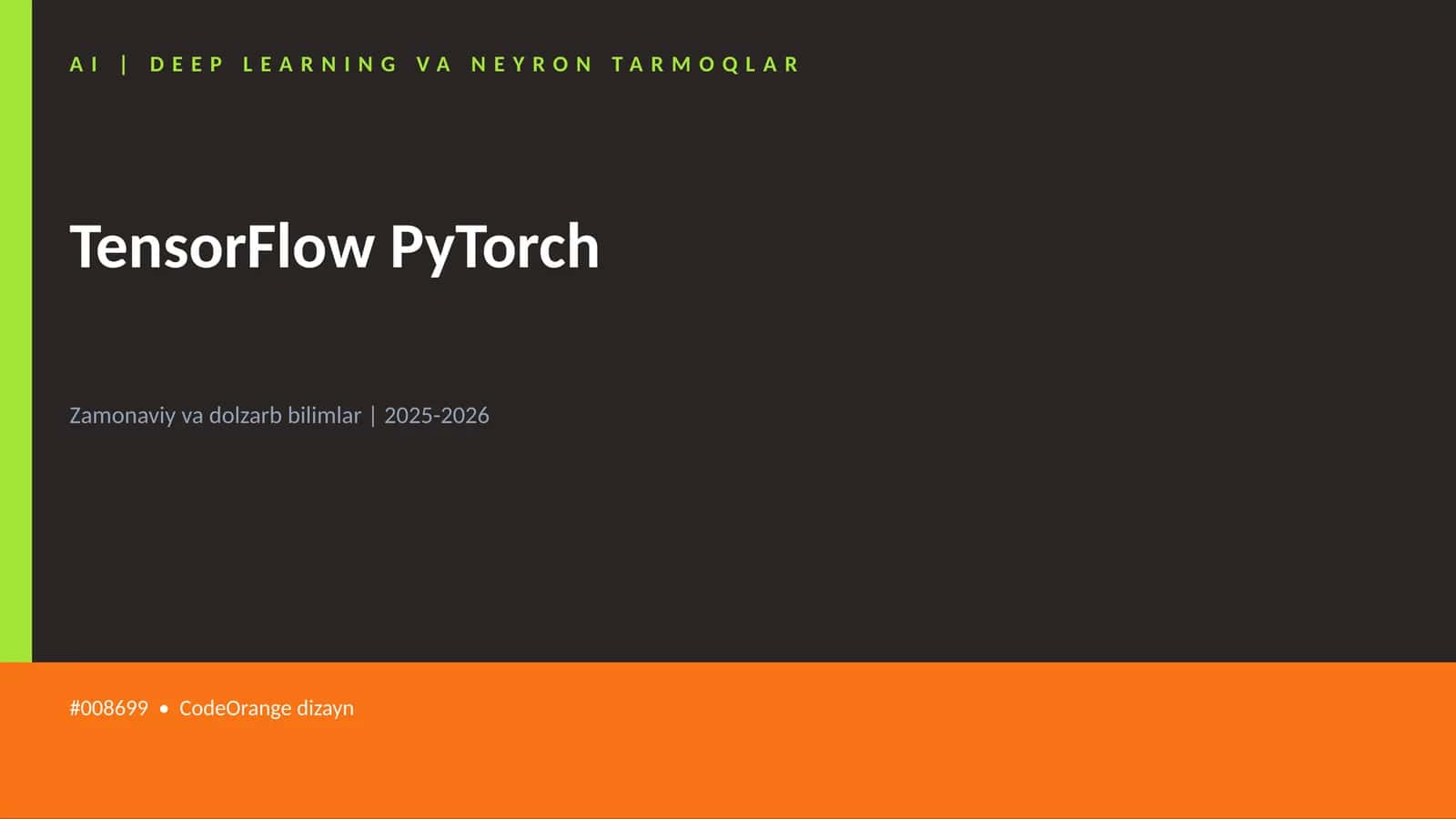 AI | DEEP LEARNING VA NEYRON TARMOQLAR 1