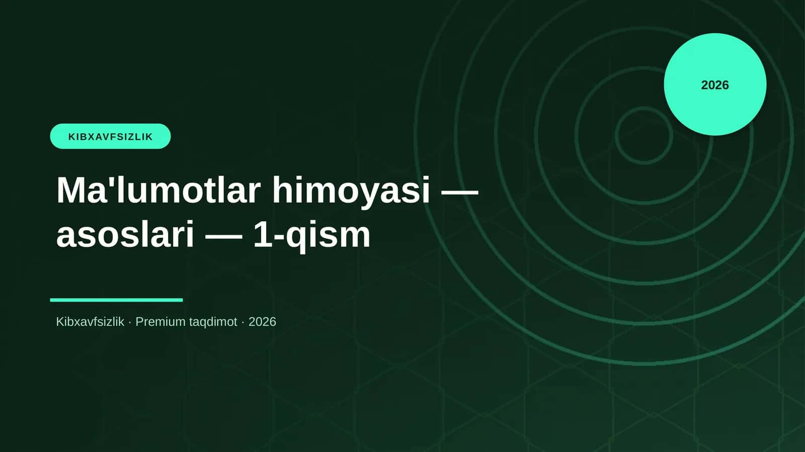 Ma'lumotlar himoyasi — asoslari — 1-qism 1
