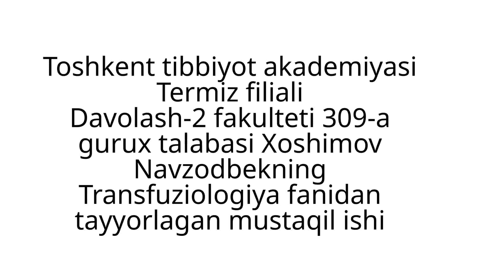 Infuzion Transfuzion terapiya asoslari 1