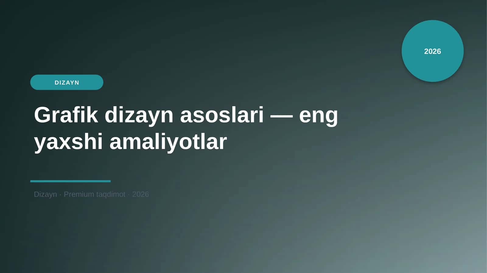 Grafik dizayn asoslari — eng yaxshi amaliyotlar 1