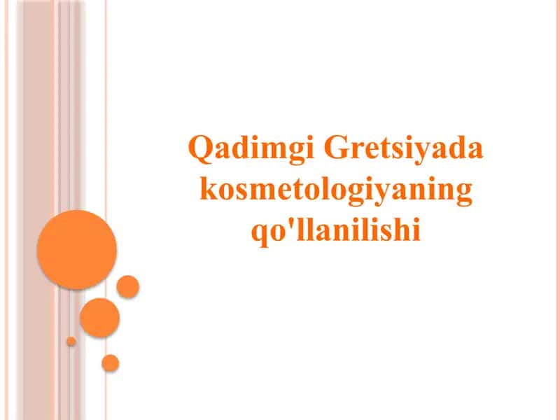 Qadimgi Gretsiyada kosmetologiya 1