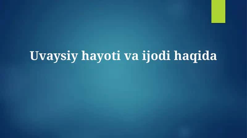 Uvaysiyning lirikasi 1