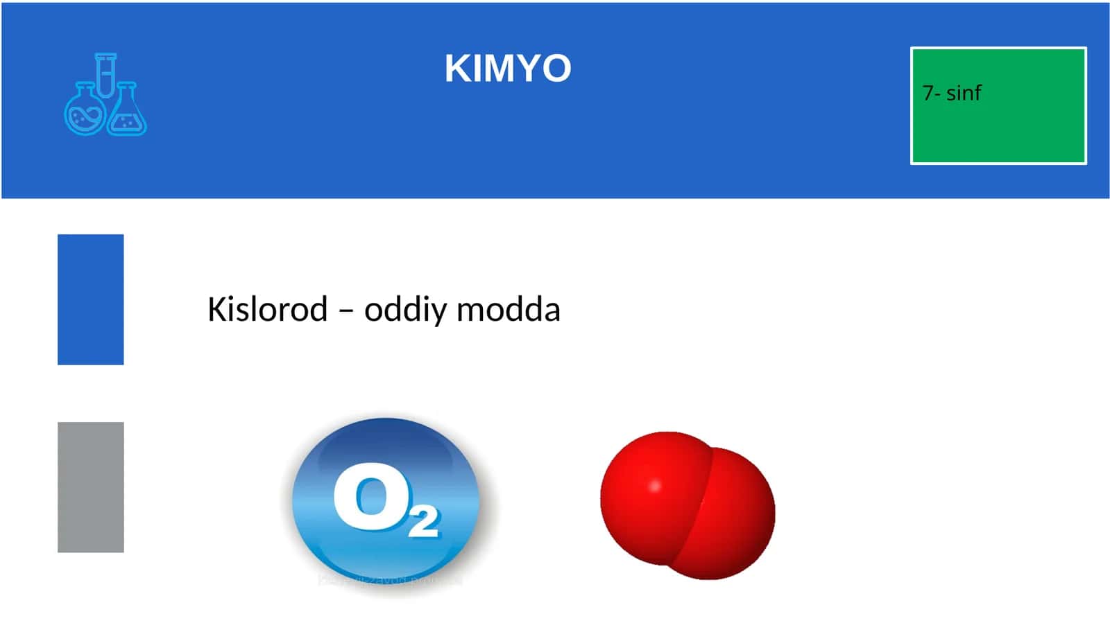 Kislorod – oddiy modda 1