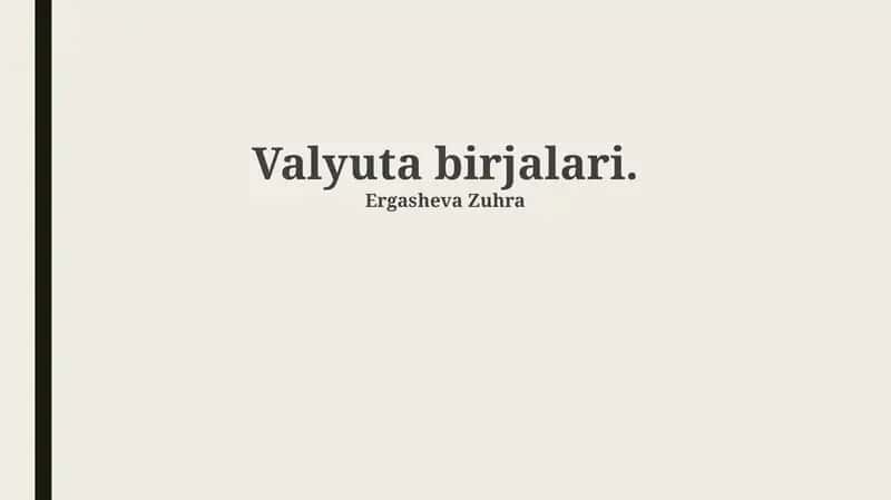 Valyuta birjalari 1
