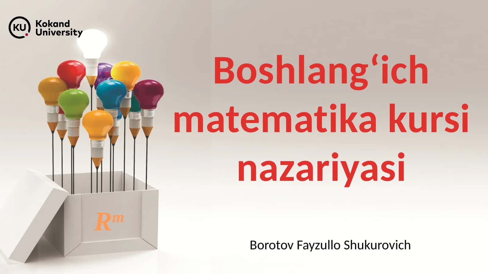 Boshlang‘ich matematika kursi nazariyasi 1