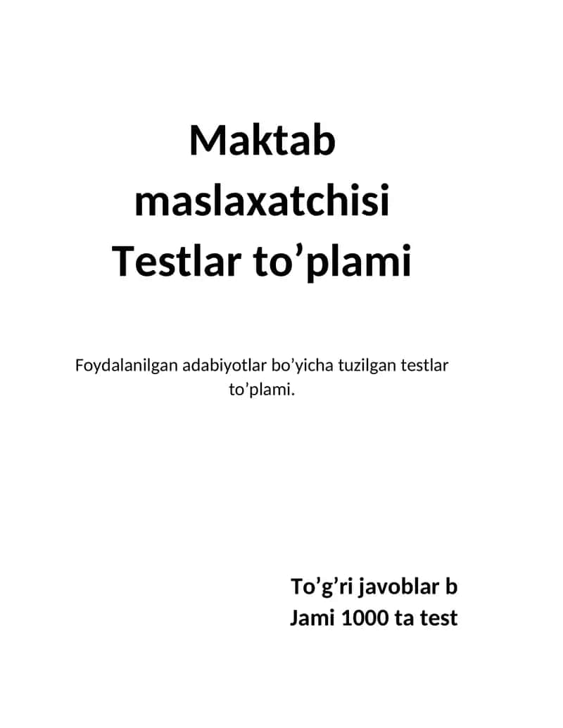 Maktab maslaxatchisi 1000 ta test 1