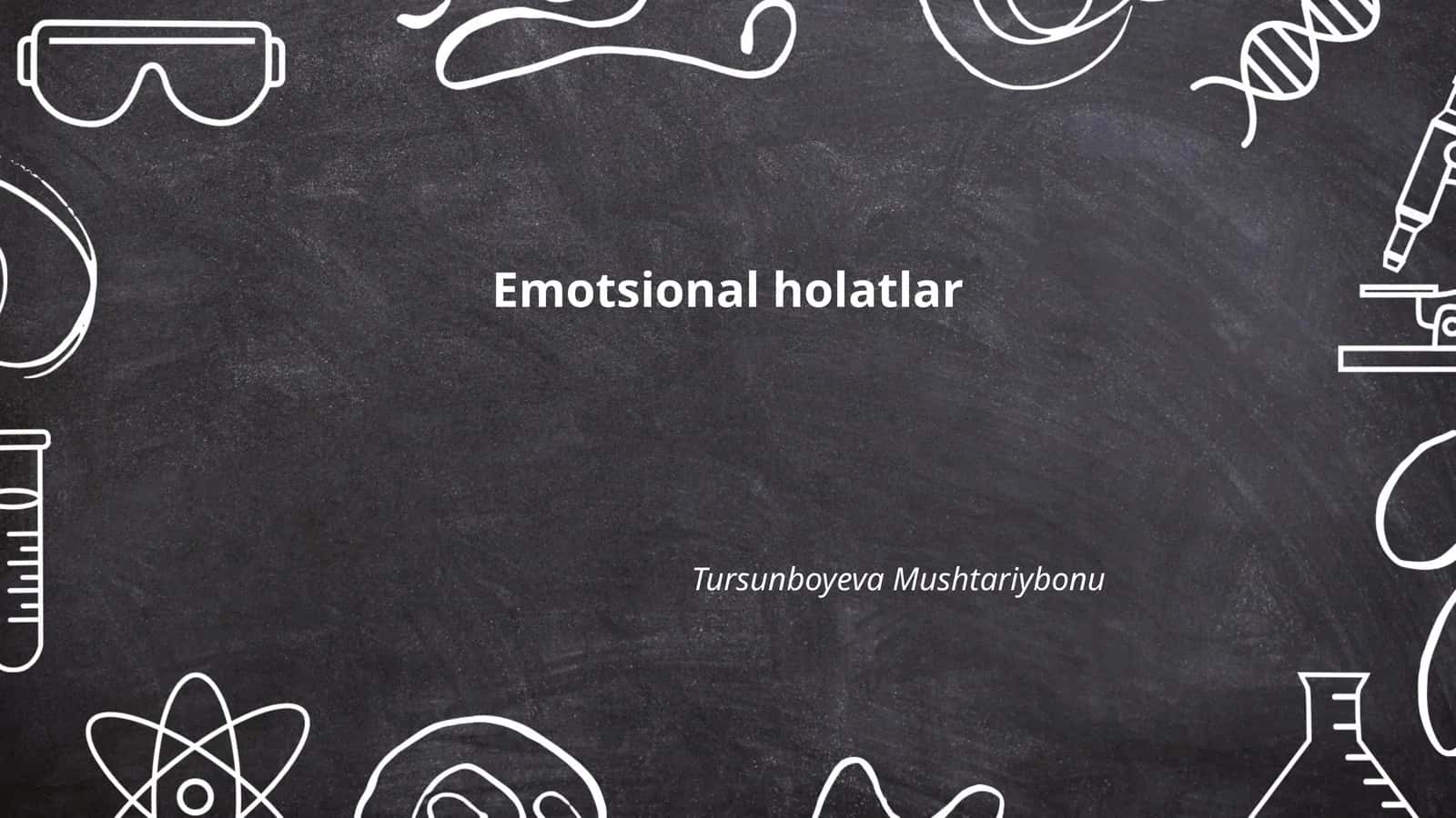 Emotsional holatlar 1
