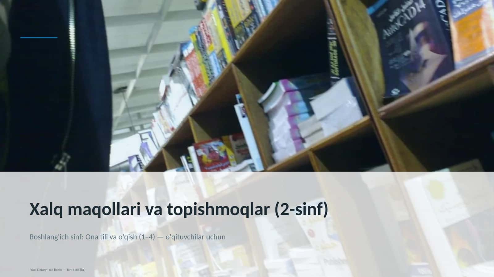 Xalq maqollari va topishmoqlar (2-sinf) 1