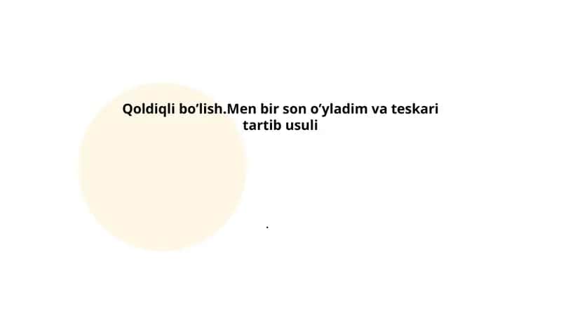 Qoldiq va bo'linma tushunchasi 1