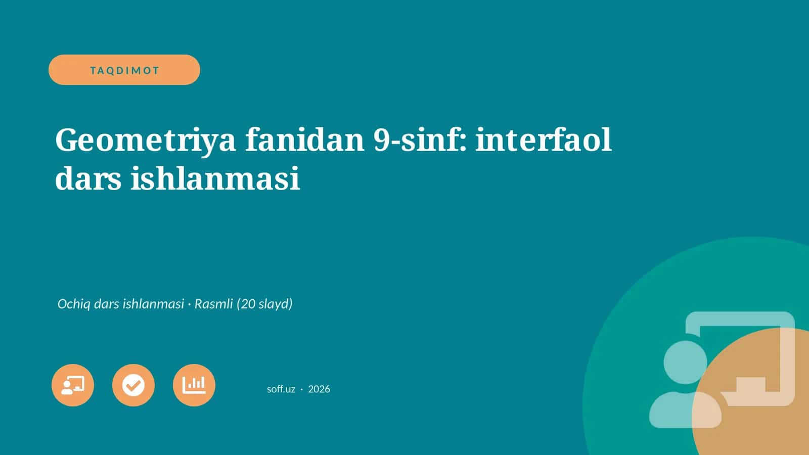 Geometriya fanidan 9-sinf: interfaol dars ishlanmasi 1