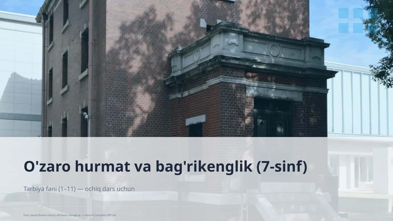 O'zaro hurmat va bag'rikenglik (7-sinf) 1