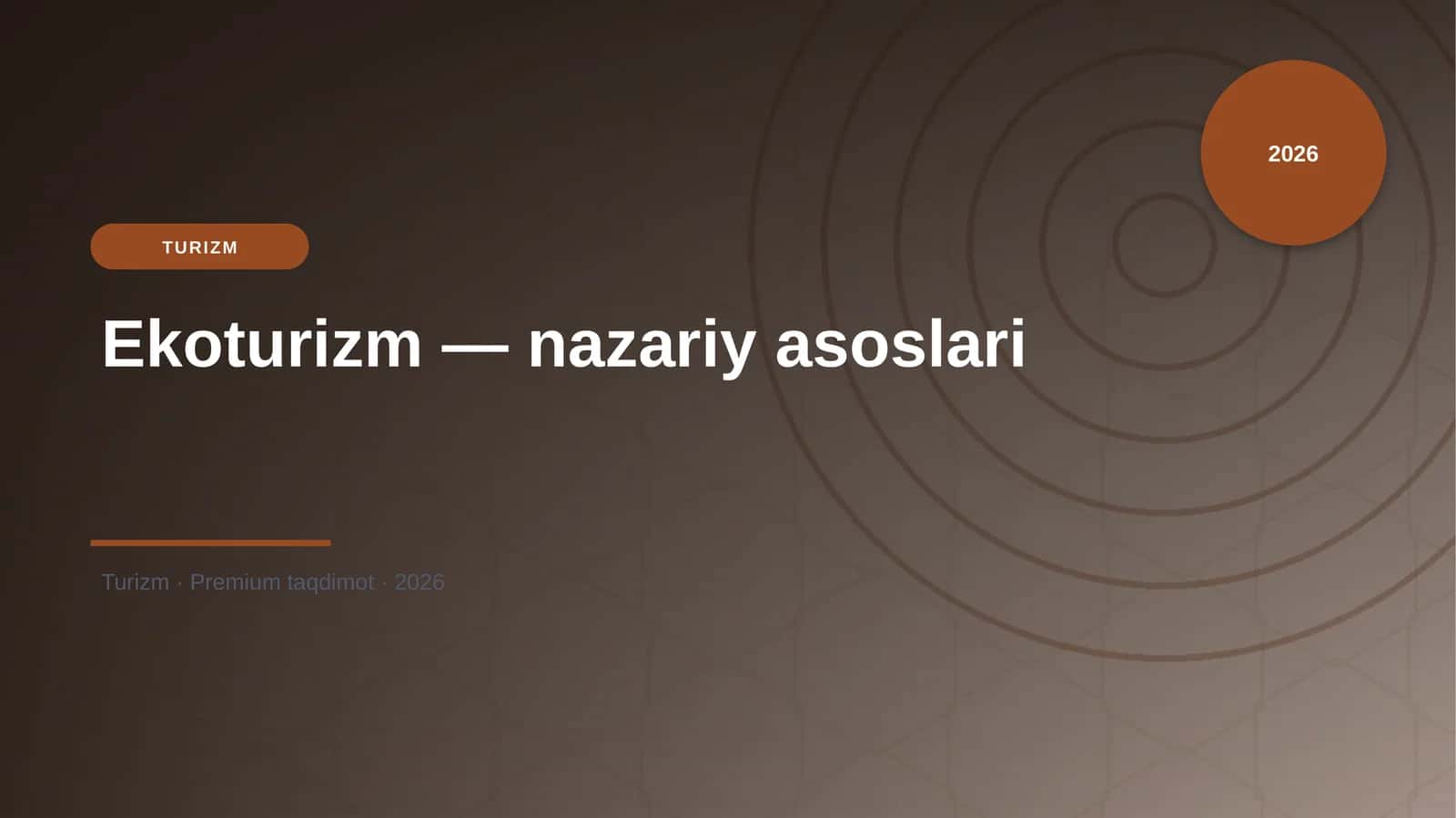 Ekoturizm — nazariy asoslari 1