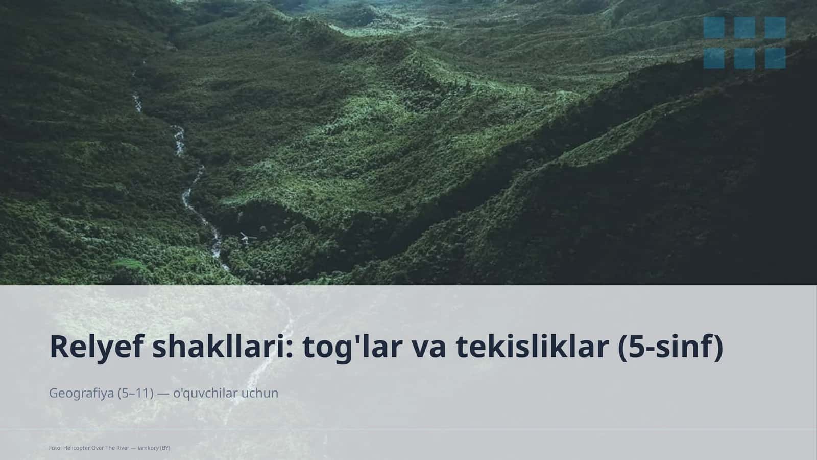 Relyef shakllari: tog'lar va tekisliklar (5-sinf) 1