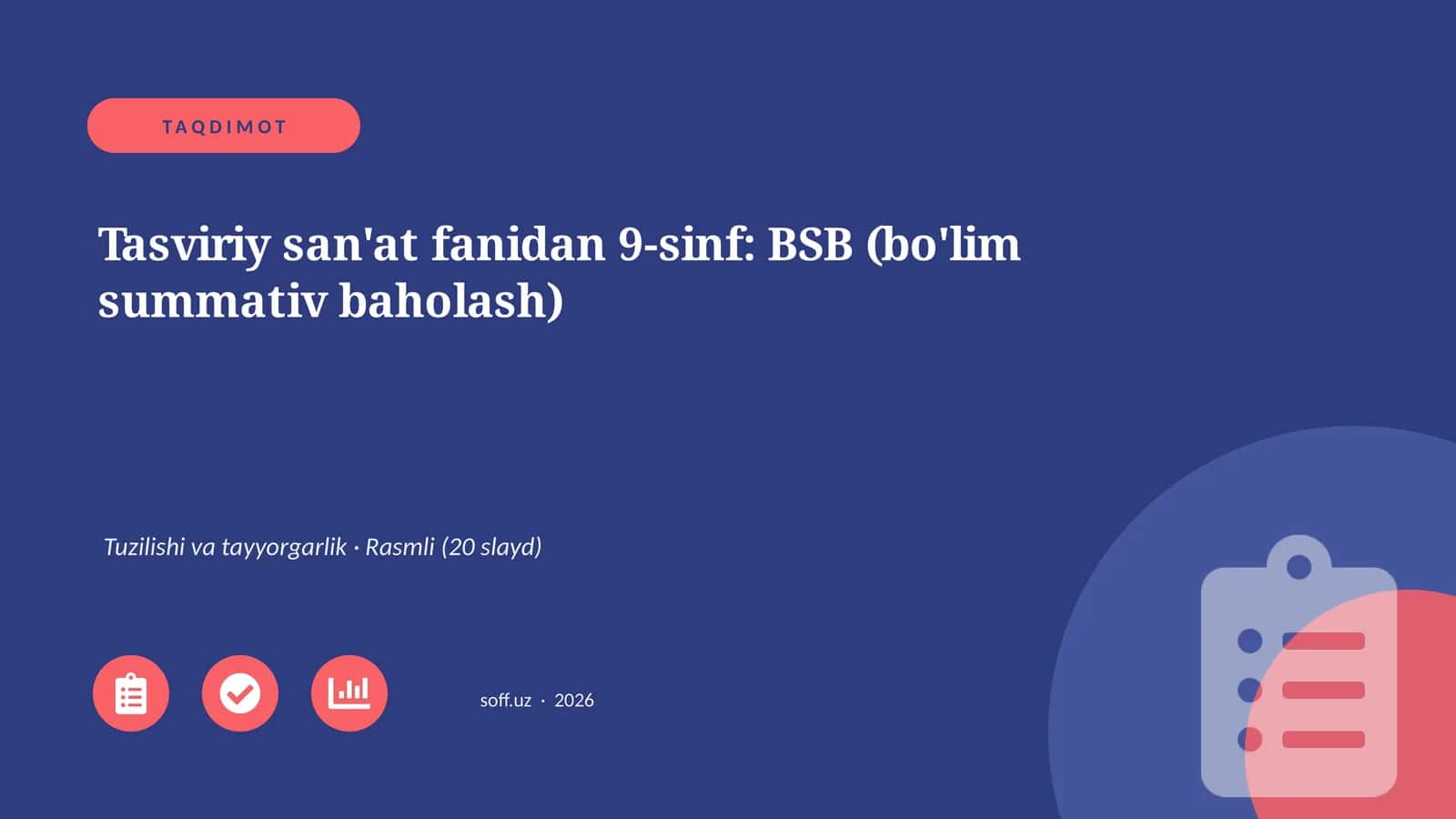 Tasviriy san'at fanidan 9-sinf: BSB (bo'lim summativ baholash) 1