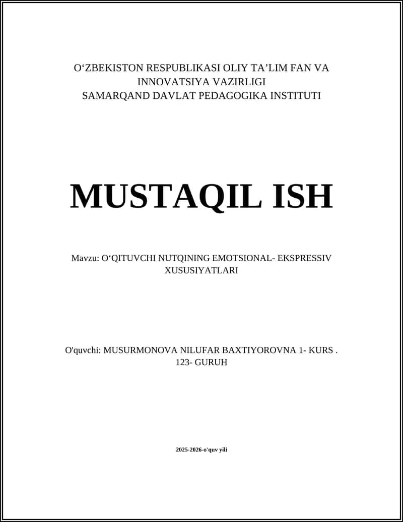 OʻQITUVCHI NUTQINING EMOTSIONAL- EKSPRESSIV XUSUSIYATLARI 1