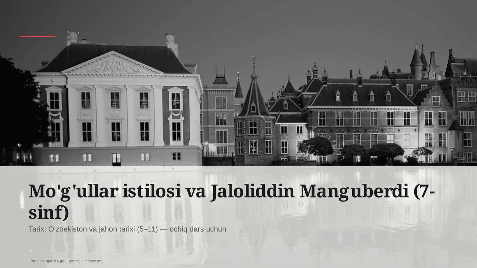 Mo'g'ullar istilosi va Jaloliddin Manguberdi (7-sinf) 1