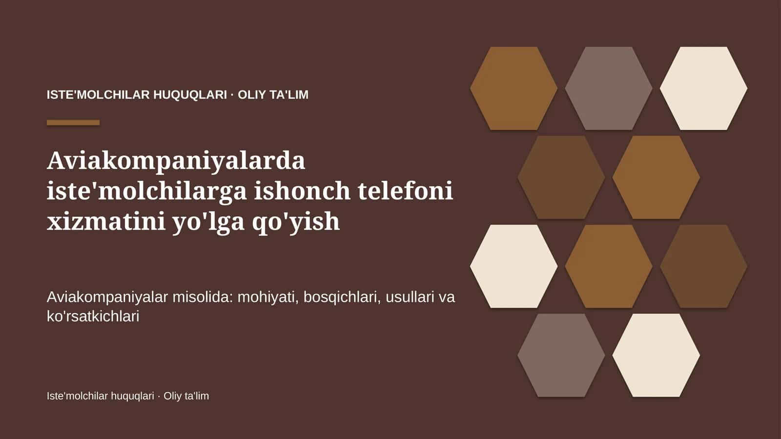 Iste'molchilar huquqlari · Oliy ta'lim 1