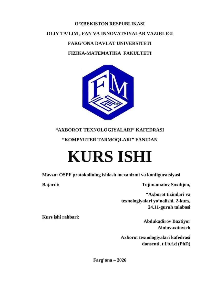 OSPF protokolining ishlash mexanizmi va konfiguratsiyasi 1