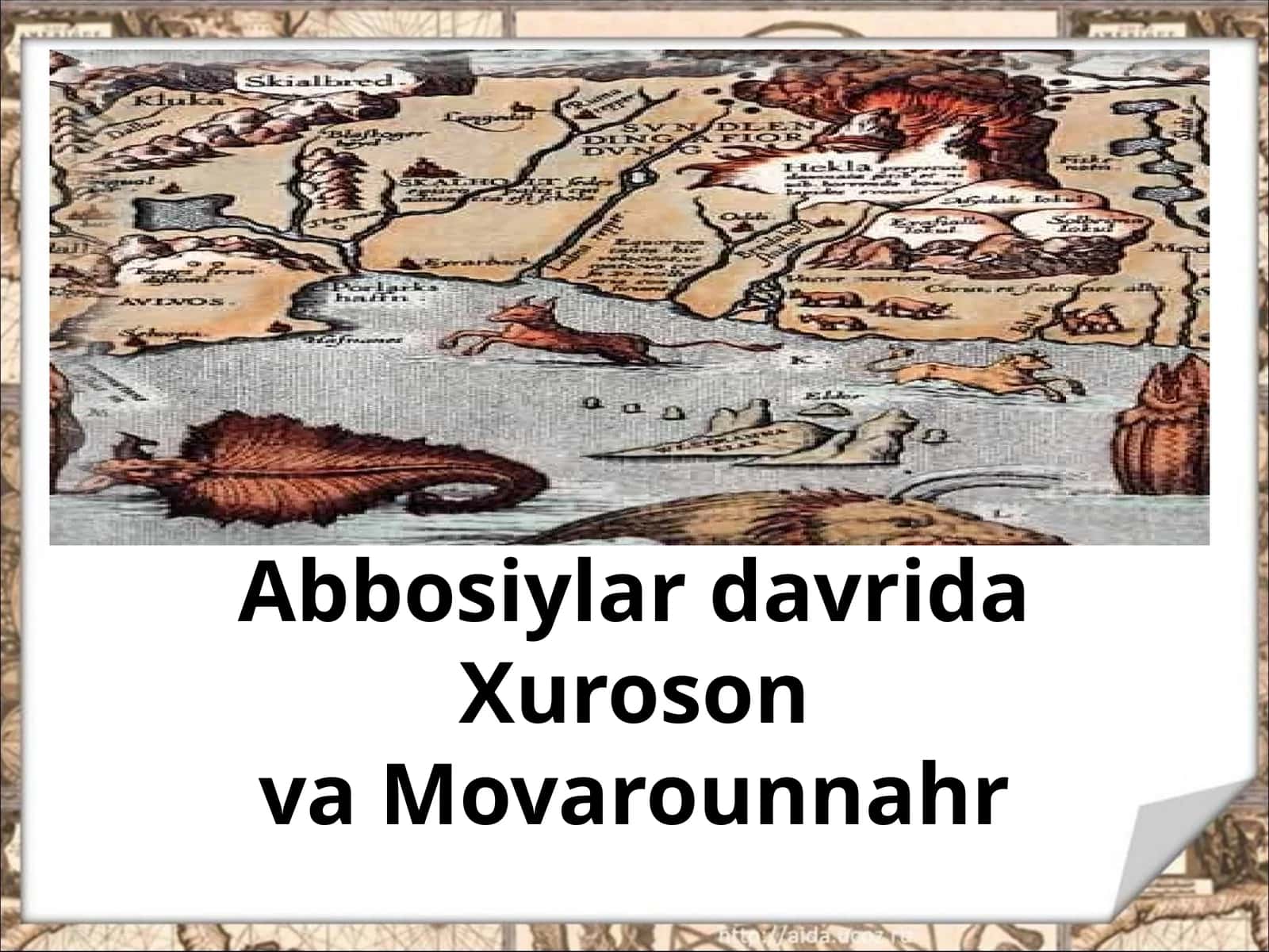 Abbosiylar davrida Xuroson va Movarounnahr 1