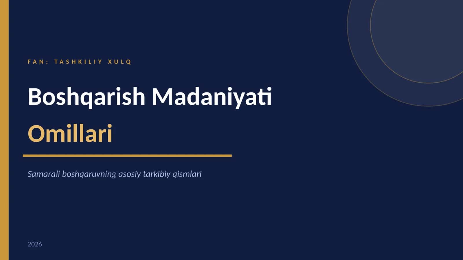 BOSHQARISH MADANIYATI omillari 1
