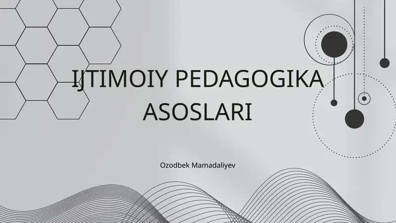 IJTIMOIY PEDAGOGIKA ASOSLARI 1