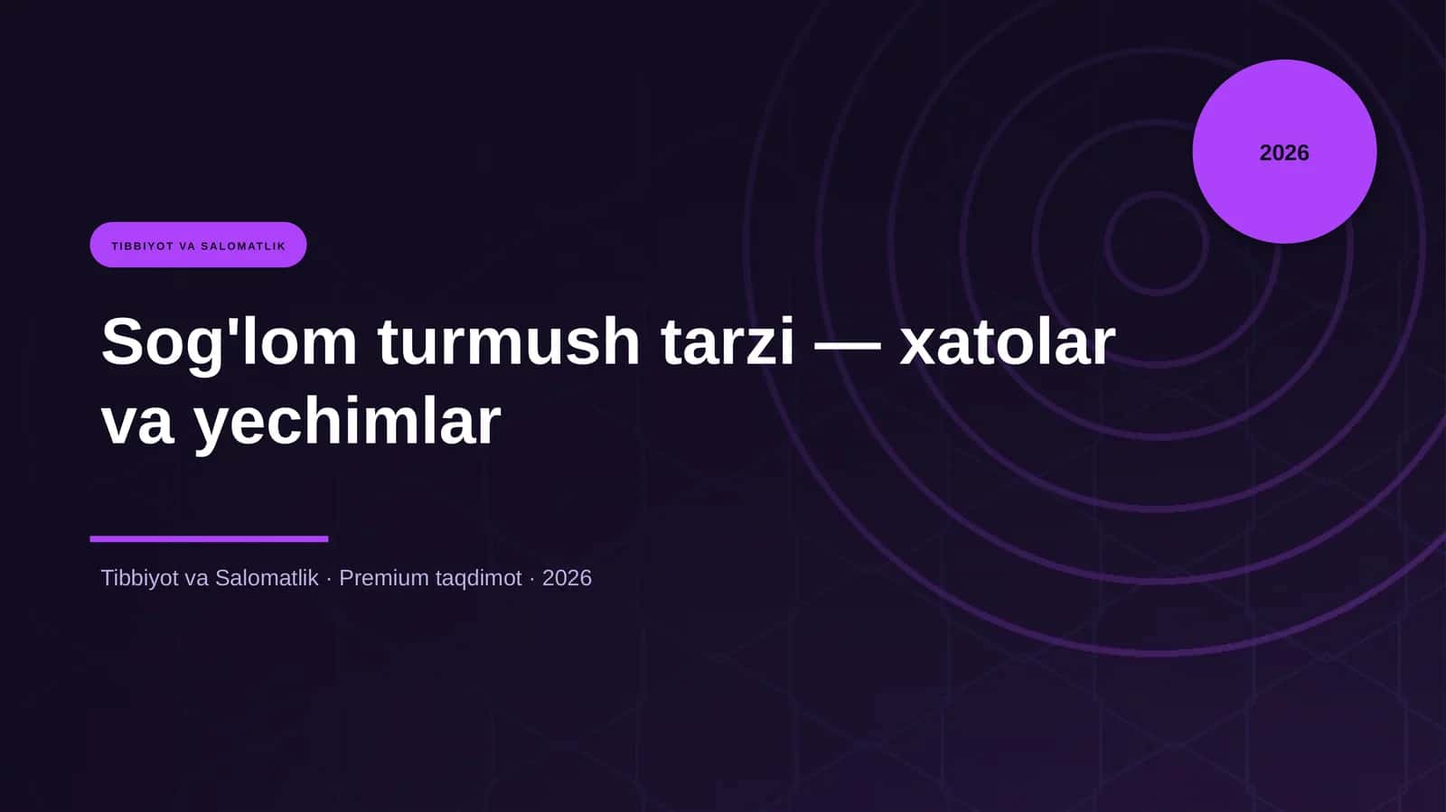 Sog'lom turmush tarzi — xatolar va yechimlar 1