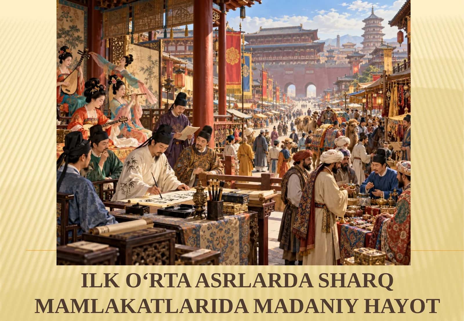 ILK O‘RTA ASRLARDA SHARQ MAMLAKATLARIDA MADANIY HAYOT 1
