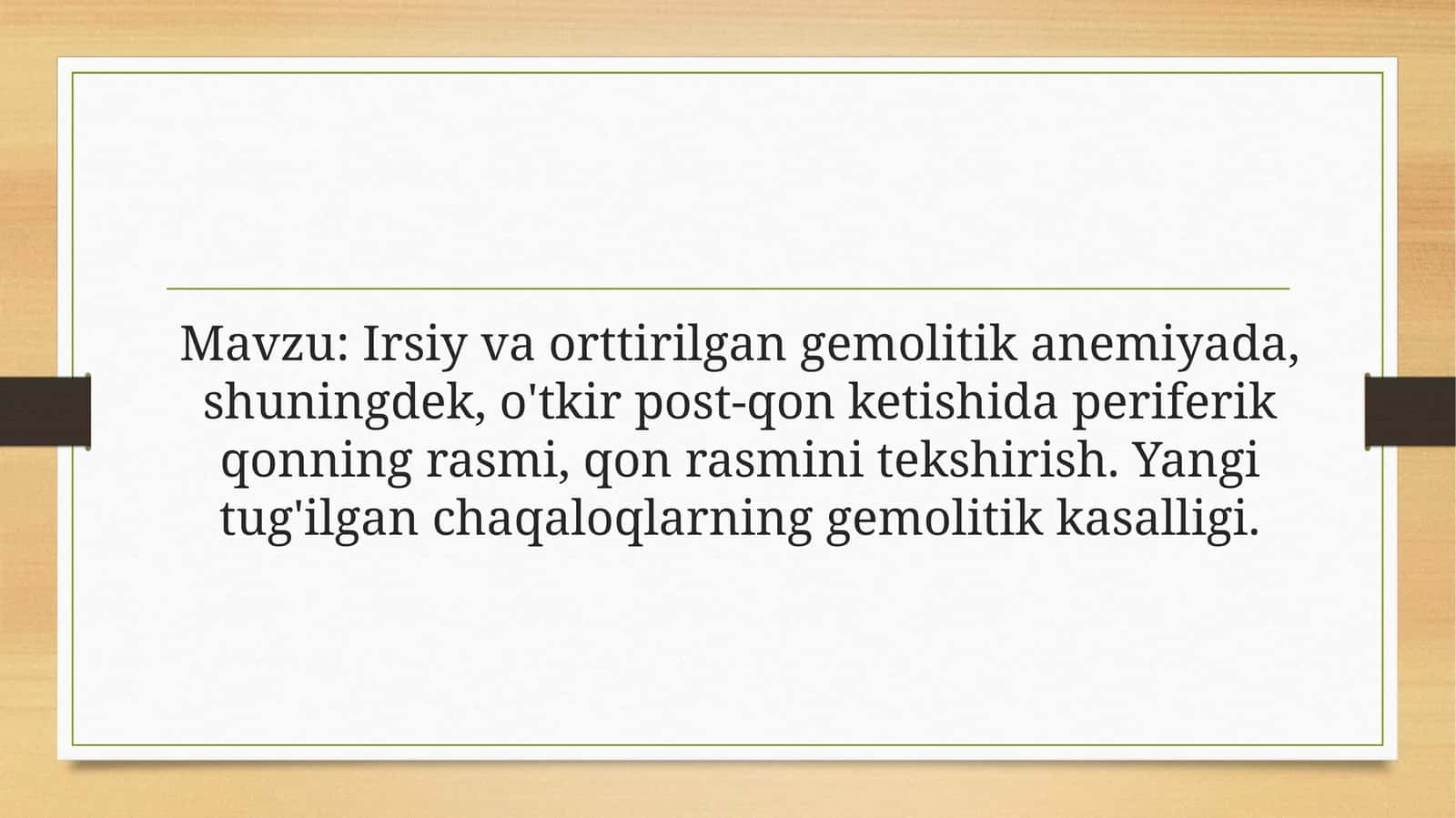 Gemolitika hemolitik anemiyalar 1