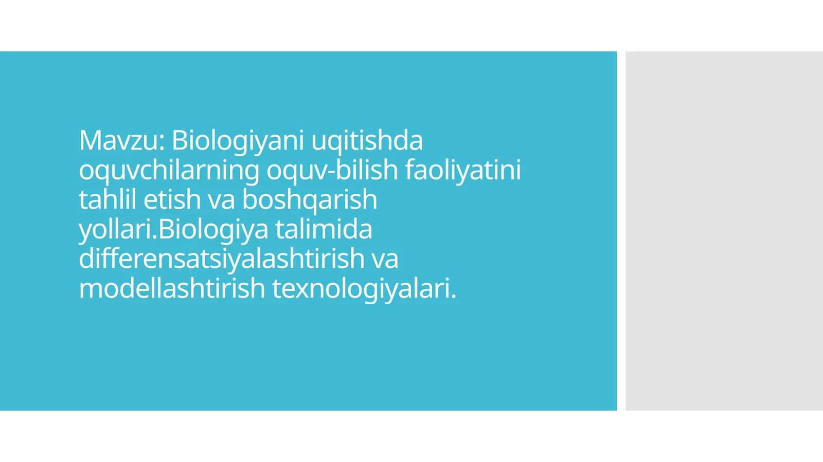 Biologiyani o'qitish 1