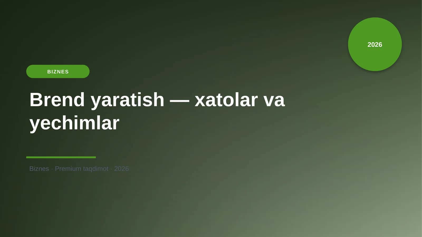 Brend yaratish — xatolar va yechimlar 1