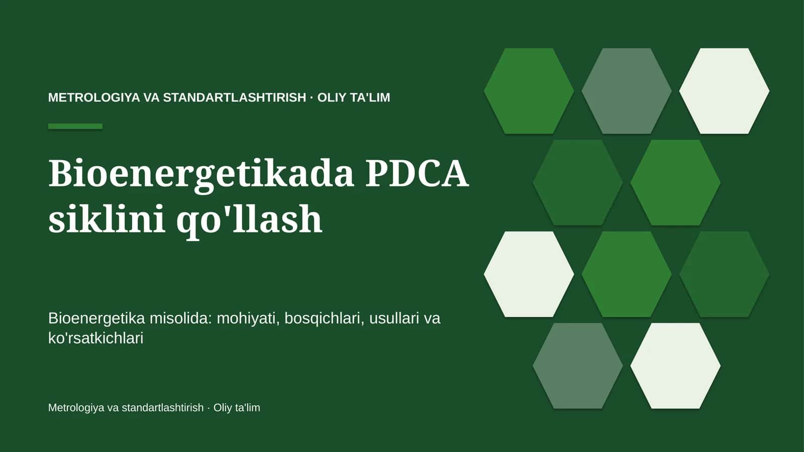 Bioenergetikada PDCA siklini qo'llash 1