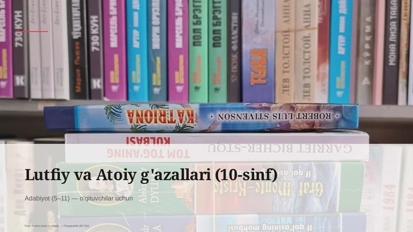 Lutfiy va Atoiy g'azallari (10-sinf) 1