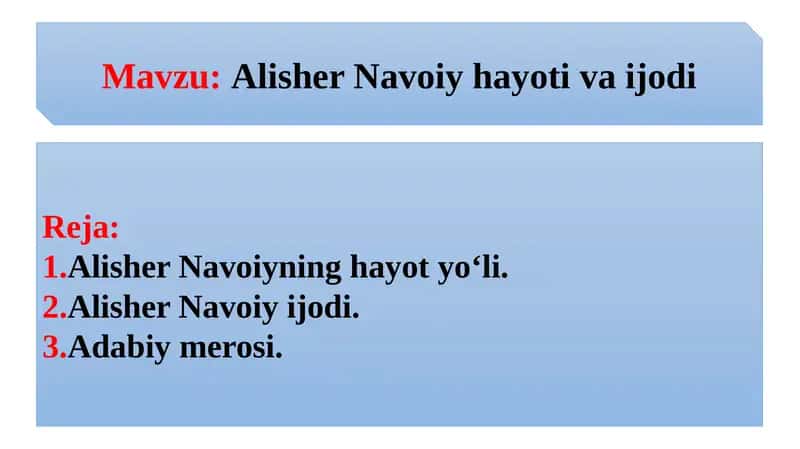 Alisher Navoiy hayoti 1