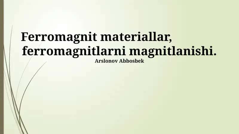 Ferromagnit materiallar 1