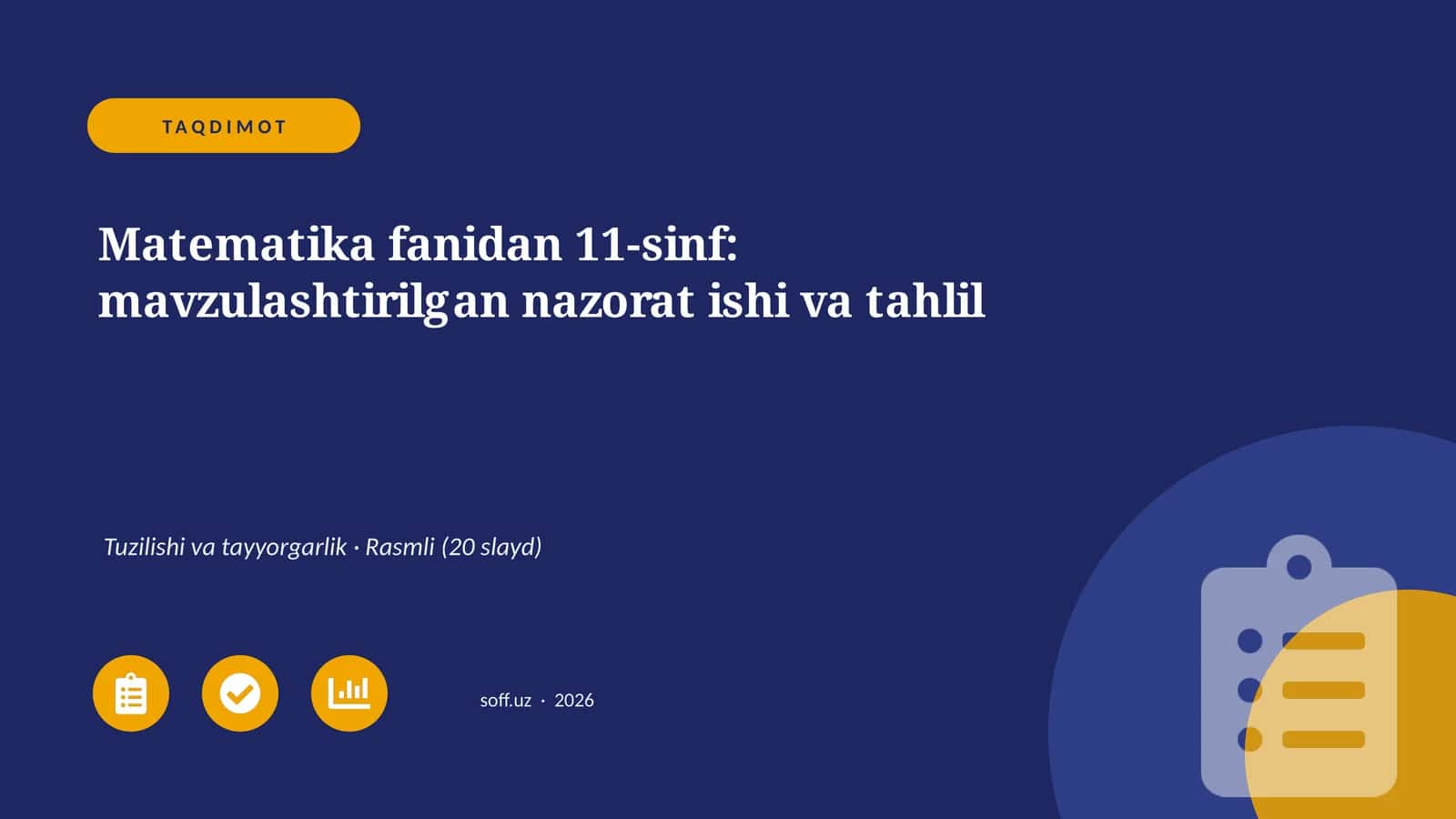 Matematika fanidan 11-sinf: mavzulashtirilgan nazorat ishi va tahlil 1