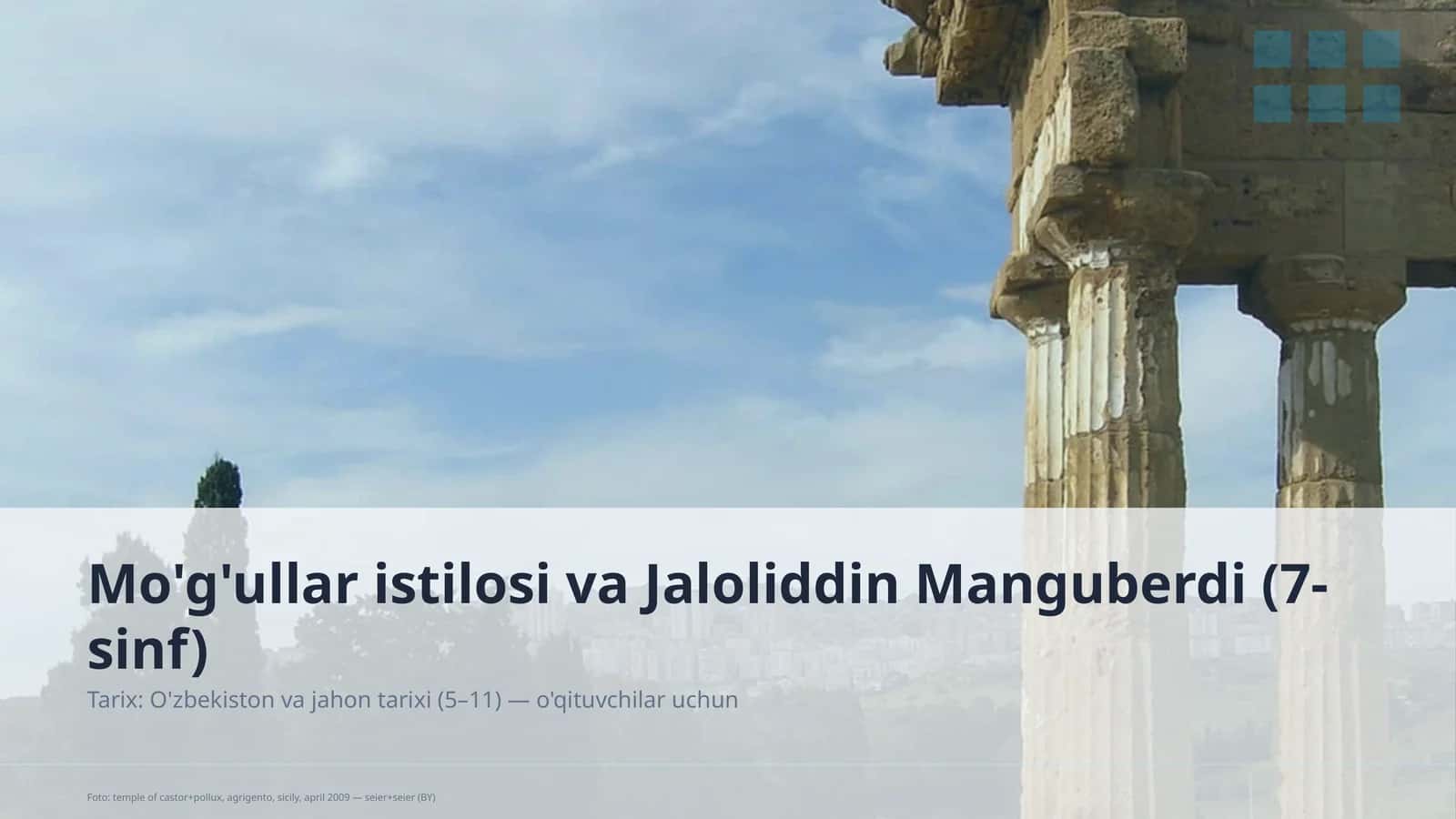 Mo'g'ullar istilosi va Jaloliddin Manguberdi (7-sinf) 1