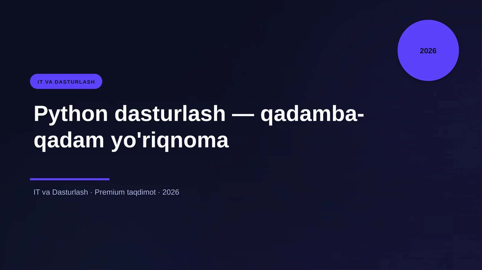 Python dasturlash — qadamba-qadam yo'riqnoma 1