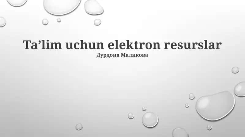 Taʼlim uchun elektron resurslar 1