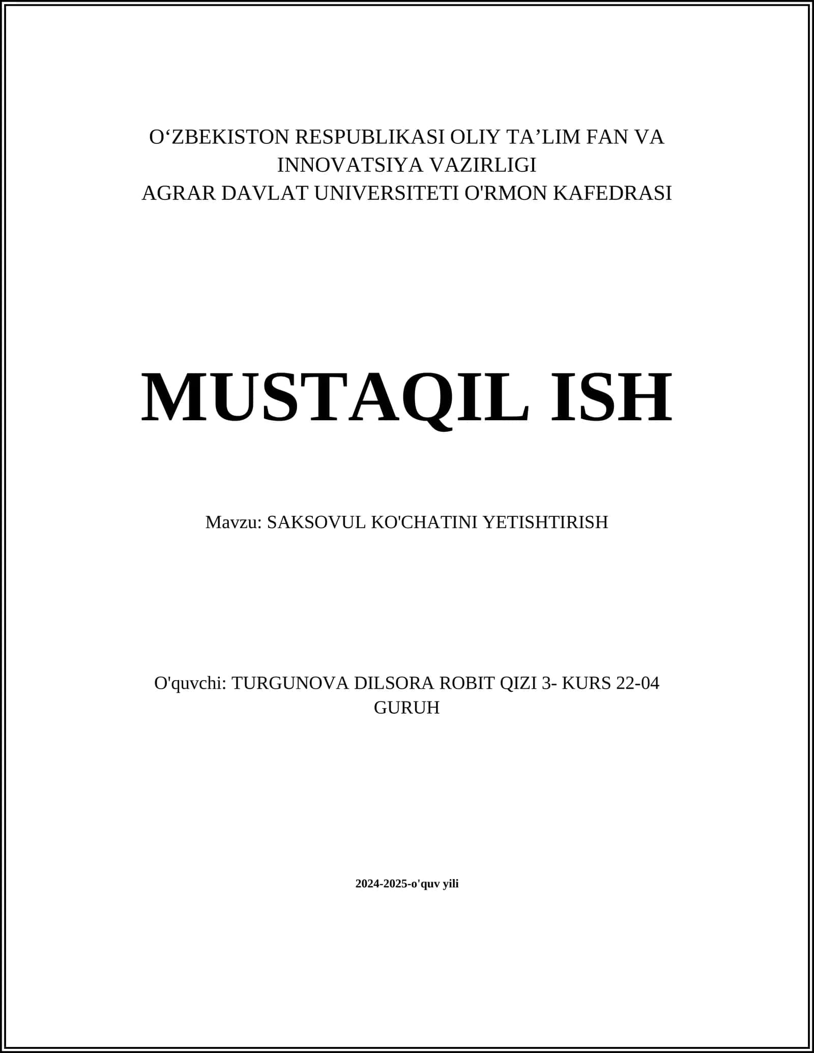 SAKSOVUL KO'CHATINI YETISHTIRISH 1