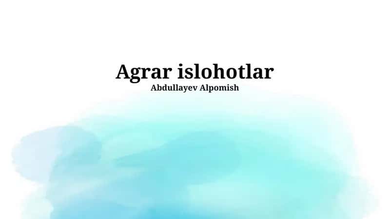 Agrar islohotlar 1