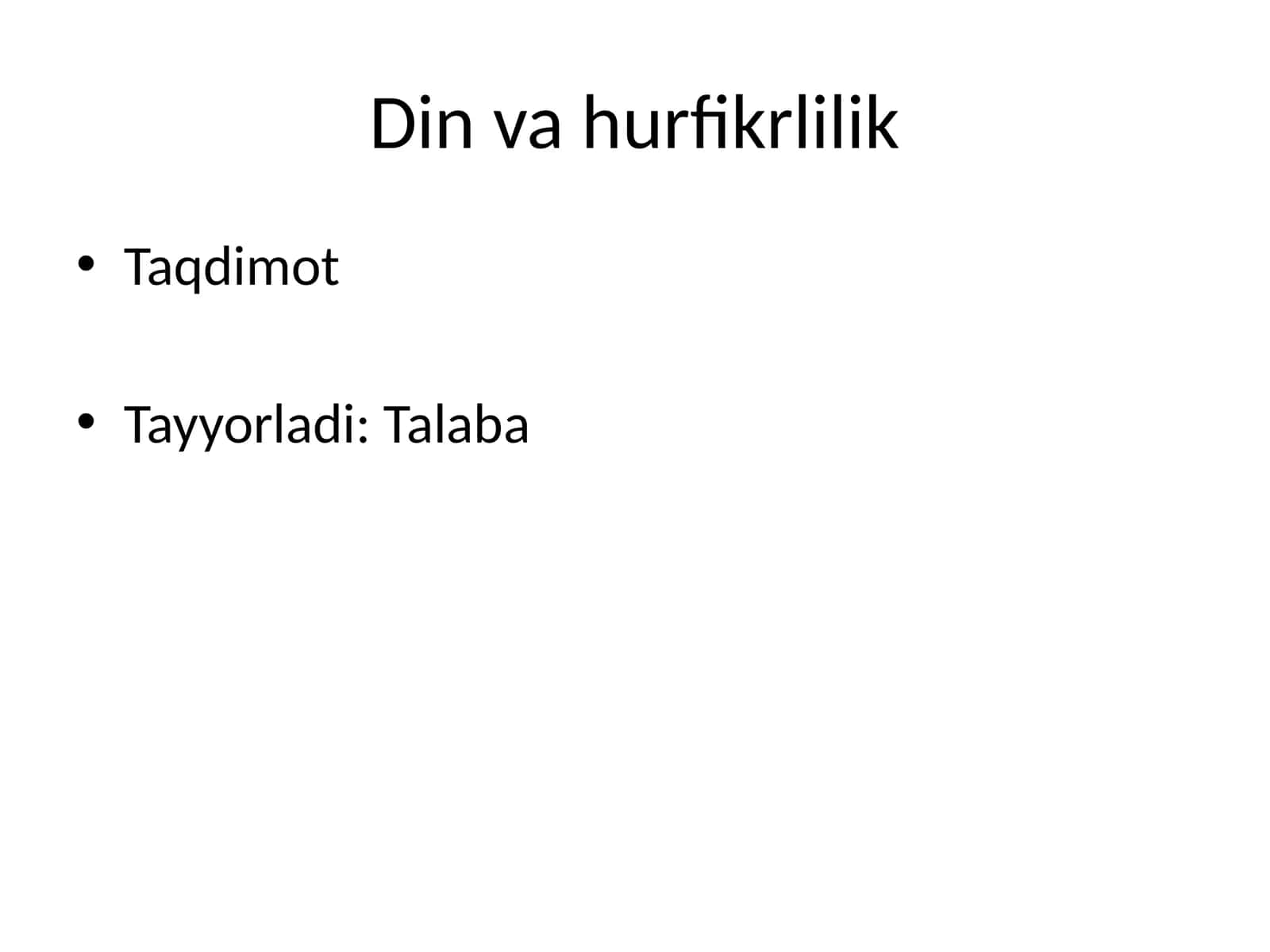 Din va hurfikrlilik 1